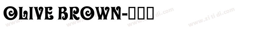 olive brown字体转换